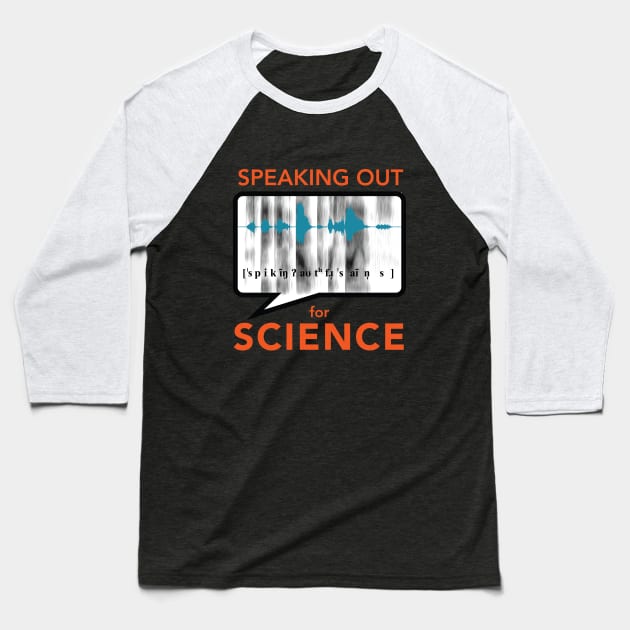 Speaking Out for Science (spectrogram) Baseball T-Shirt by alejna99